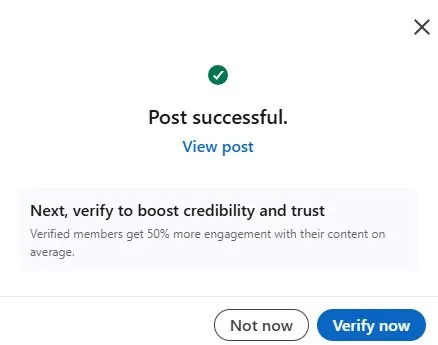 The post confirmation dialog after publishing a LinkedIn post.